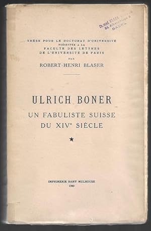 Bild des Verkufers fr ULRICH BONER - un fabuliste Suisse au XIV sicle zum Verkauf von Liseronsblancs