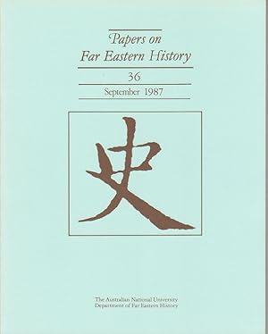 Papers on Far Eastern History. Issue no.36 (September 1987).