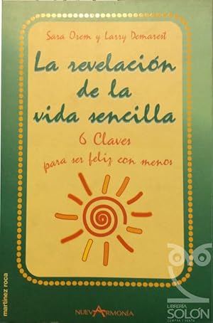 Seller image for La revelacin de la vida sencilla for sale by LIBRERA SOLN