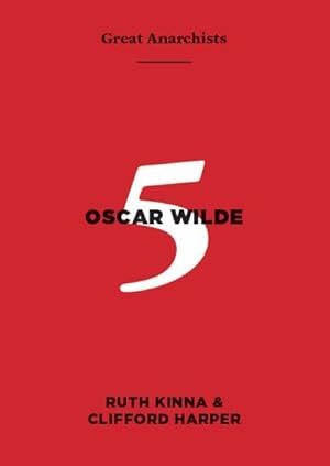 Bild des Verkufers fr Great Anarchists #5 - Oscar Wilde zum Verkauf von Antiquariat BM