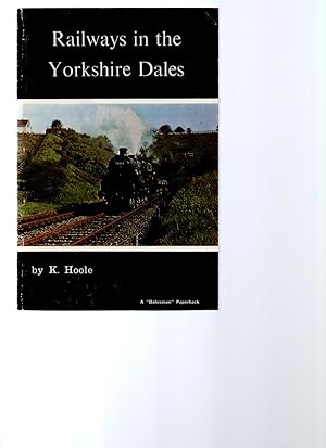 Railways in the Yorkshire Dales.