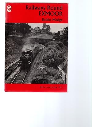 Railways Round Exmoor.