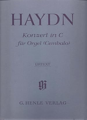Seller image for Haydn Konzert fr Orgel (Cembalo) mit Streichinstrumenten C-dur / Concerto for Organ (Harpsichord) with stringed instruments in C Major Hob. XVIII:10 for sale by Snow Crane Media