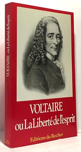 Seller image for Voltaire ou La libert de l'esprit for sale by crealivres