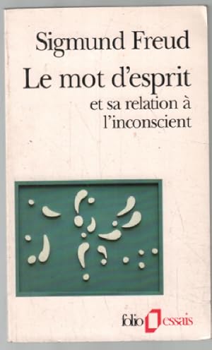 Image du vendeur pour Le mot d'esprit et sa relation  l'inconscient mis en vente par librairie philippe arnaiz