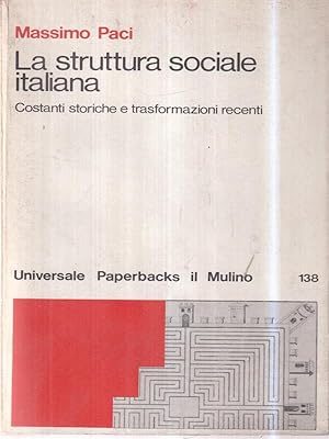 Bild des Verkufers fr La struttura sociale italiana zum Verkauf von Librodifaccia