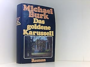 Bild des Verkufers fr Das goldene Karussell : Roman. zum Verkauf von Book Broker