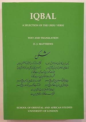 Seller image for Iqbal : A Selection of the Urdu Verse: Text and Translation for sale by Joseph Burridge Books