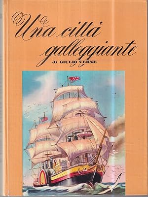 Bild des Verkufers fr Una citta' galleggiante zum Verkauf von Librodifaccia