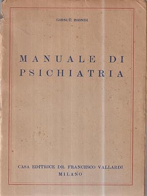 Seller image for Manuale di psichiatria for sale by Librodifaccia