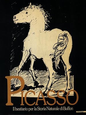 Immagine del venditore per Picasso. Il bestiario per la Storia Naturale di Buffon venduto da Librodifaccia