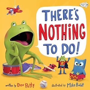 Seller image for There's Nothing To Do! (Paperback) for sale by Grand Eagle Retail