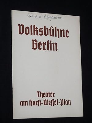 Imagen del vendedor de Programmheft Volksbhne Berlin Theater am Horst-Wessel-Platz 1938/ 39. CSAR UND CLEOPATRA von Shaw. Spielleitung: Richard Weichert, Bhnenbild: Hans Weidemann, techn. Einr.: Hans Sachs. Mit Carl Kuhlmann (Csar), Geraldine Katt (Cleopatra), Manfred Holweger, Fritz Kampers, Walter Steinbeck, Alexa von Porembsky, Eva-Maria Wulff, Herbert Grtner a la venta por Fast alles Theater! Antiquariat fr die darstellenden Knste