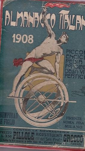 ALMANACCO ITALIANO, piccola enciclopedia popolare ANNO 1908, Firenze, Bemporad & figlio, 1908