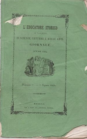 L'EDUCATORE STORICO E VARIETA' DI SCIENZE, LETTERE E BELLE ARTI . GIORNALE ANNO TERZO - AGOSTO-NO...