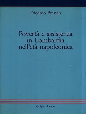 Bild des Verkufers fr Poverta' e assistenza in Lombardia nell'eta' napoleonica zum Verkauf von Librodifaccia