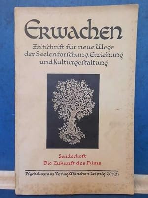 Erwachen, Zeitschrift für neue Wege der Seelenforschung, Erziehung und Kulturgestaltung, Sonderhe...