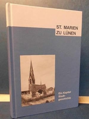 St. Marien zu Lünen Ein Kapital Stadtgeschichte, Bd. III