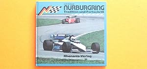 Nürburgring. Tradition und Fortschritt. Erstauflage von 1984.