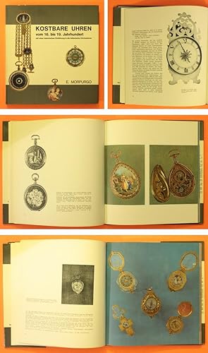 Kostbare Uhren vom 16. bis 19. Jahrhundert mit einer historischen Einführung in die italienische ...