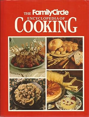 Seller image for The Family Circle Encyclopedia of Cooking for sale by Hedgehog's Whimsey BOOKS etc.