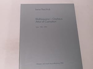 Seller image for Bildfrequenz - Orpheus /. Attar of Carnation / Texte 1986 - 1996 for sale by Der-Philo-soph