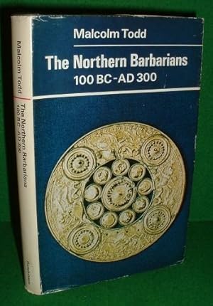 Seller image for THE NORTHERN BARBARIANS 100 BC - AD 300 for sale by booksonlinebrighton