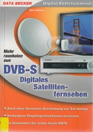 Bild des Verkufers fr Mehr rausholen aus DVB-S. zum Verkauf von TF-Versandhandel - Preise inkl. MwSt.