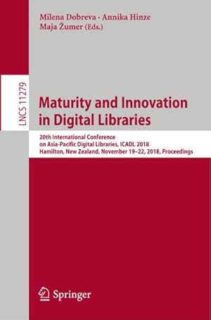 Bild des Verkufers fr Maturity and Innovation in Digital Libraries zum Verkauf von BuchWeltWeit Ludwig Meier e.K.