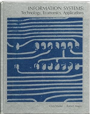 Seller image for Information Systems: Technology, Economics, Applications for sale by Sabra Books