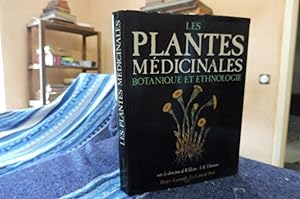 Les PLANTES Médicinales Botanique Et Ethnologie