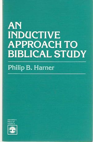 Bild des Verkufers fr An Inductive Approach to Biblical Study zum Verkauf von Dan Glaeser Books