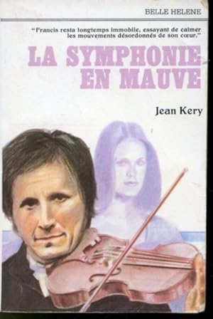 Image du vendeur pour La Symphonie en mauve mis en vente par Librairie Le Nord