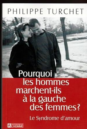 Image du vendeur pour Pourquoi les hommes marchent-ils  la gauche des femmes ? mis en vente par Livres Norrois