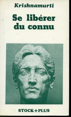 Bild des Verkufers fr Se librer du connu zum Verkauf von Librairie Le Nord