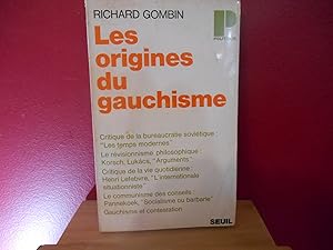 LES ORIGINES DU GAUCHISME