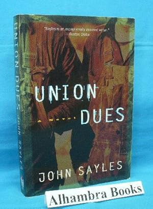 Seller image for Union Dues : A Novel for sale by Alhambra Books