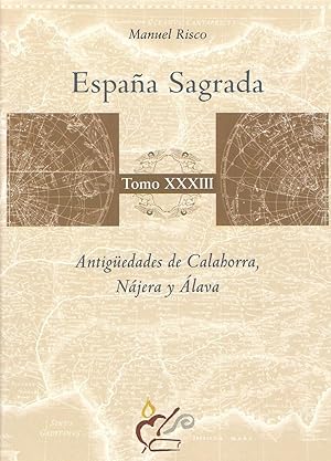 España Sagrada. 33. Antigüedades de Calahorra, Nájera y Álava
