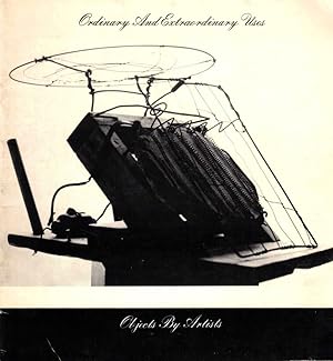 Immagine del venditore per Ordinary and Extraordinary Uses: Objects by Artists venduto da Kenneth Mallory Bookseller ABAA