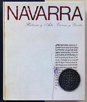 Navarra. Historia y Arte. Tierras y gentes.