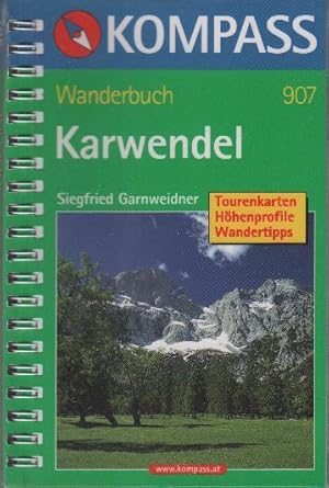 Bild des Verkufers fr Karwendel: Wanderbuch mit Tourenkarten, Hhenprofilen, Wandertipps zum Verkauf von bcher-stapel