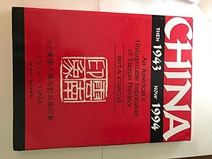 Seller image for China, Then 1943, Now 1994: An American's Unforgettable Impressions of Yunnan Province for sale by H&G Antiquarian Books