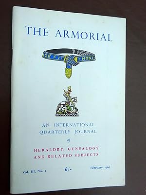 The Armorial. An International Quarterly Journal of Heraldry, Genealogy and Related Subjects. Vol...