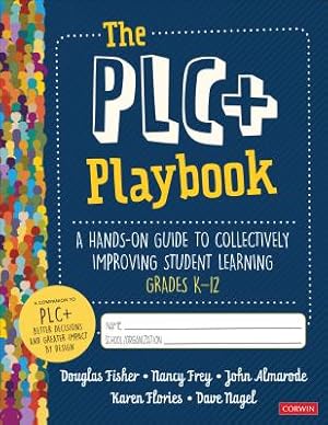 Seller image for The Plc+ Playbook, Grades K-12: A Hands-On Guide to Collectively Improving Student Learning (Spiral Bound, Comb or Coil) for sale by BargainBookStores