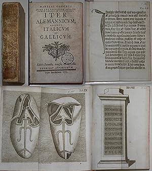 Bild des Verkufers fr Iter Alemannicum accedit Italicum et Gallicum. Editio secunda, revisa & correcta. zum Verkauf von Antiquariat Steffen Vlkel GmbH