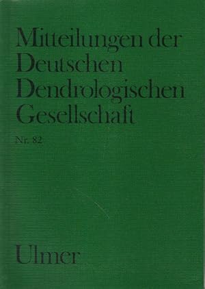 Imagen del vendedor de Mitteilungen der Deutschen Dendrologischen Gesellschaft, Nr. 82. a la venta por Versandantiquariat Boller