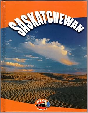 Saskatchewan (Eye on Canada series)