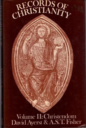 Seller image for RECORDS OF CHRISTIANITY, VOL. II: CHRISTENDOM for sale by By The Way Books