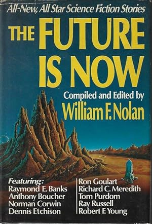 Seller image for THE FUTURE IS NOW for sale by Books from the Crypt