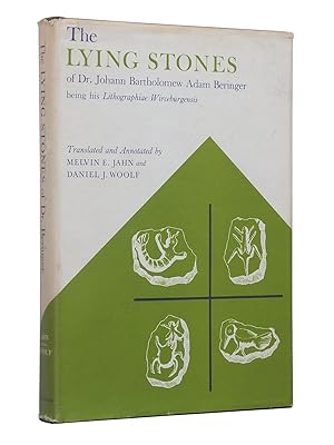 Imagen del vendedor de The Lying Stones of Dr. Johann Bartholomew Adam Beringer being his Lithographiae Wirceburgensis a la venta por Bowman Books